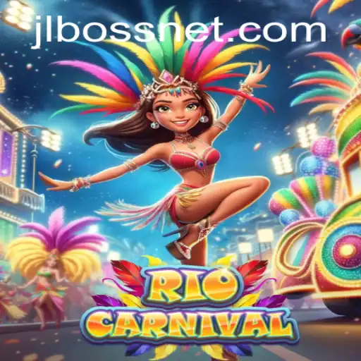 RioCarnival: Unveiling the Vibrant World of JLBOSS